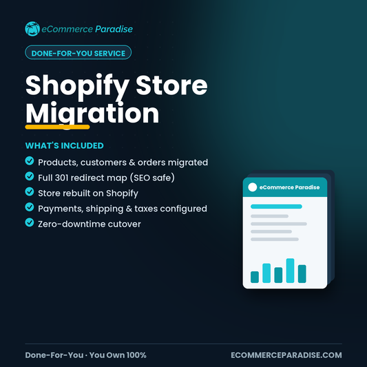 Shopify Store Migration — Done-For-You Platform Migration Service