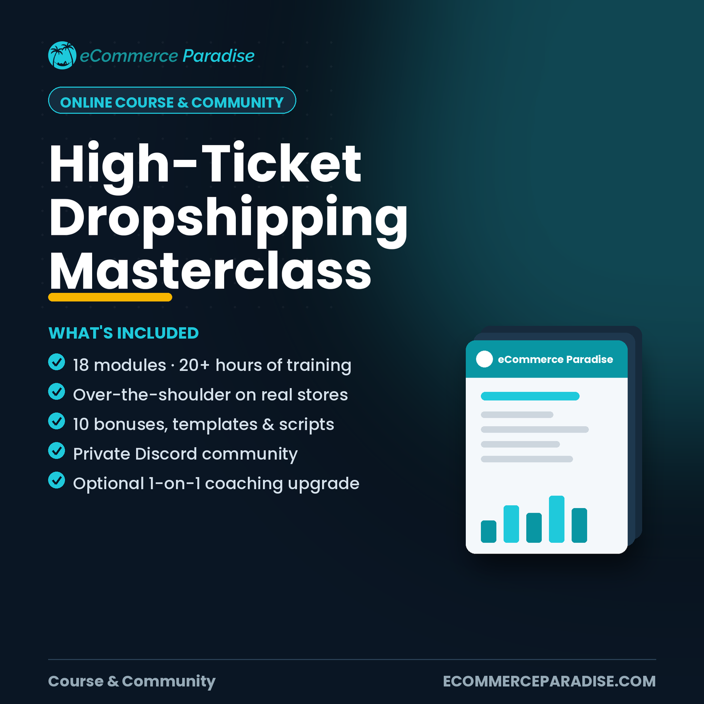 High-Ticket Dropshipping Masterclass — 18 Modules, 10 Bonuses & Coaching