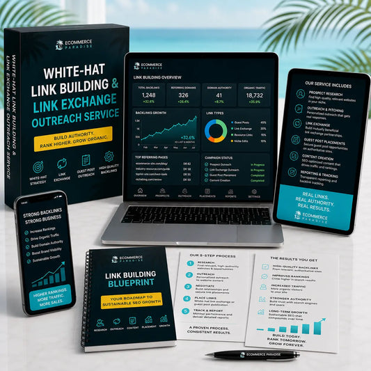 White-Hat Link Building & Link Exchange Outreach Service Ecommerce Paradise